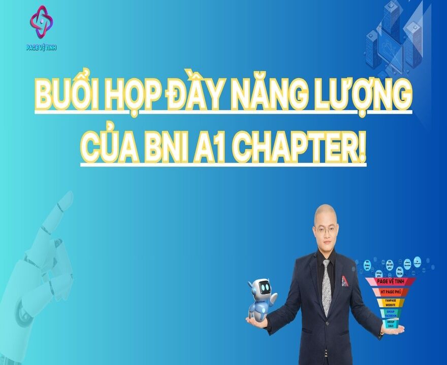 Một Buổi Họp Đầy Năng Lượng Của Bni A1 Chapter!